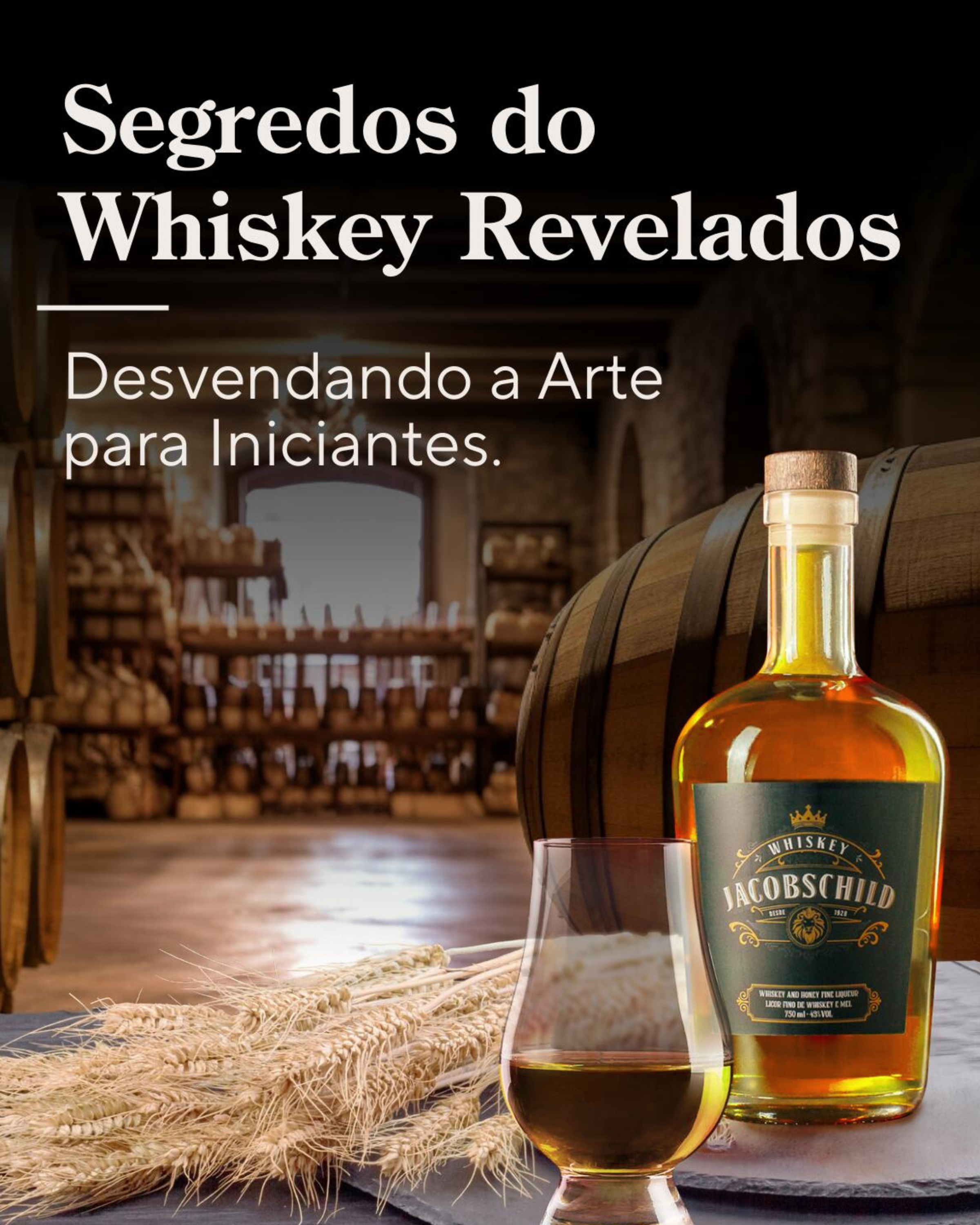 Capa da Ebook Segredos do Whiskey Revelados
